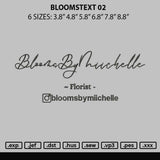 Bloomstext 02 Embroidery File 6 sizes