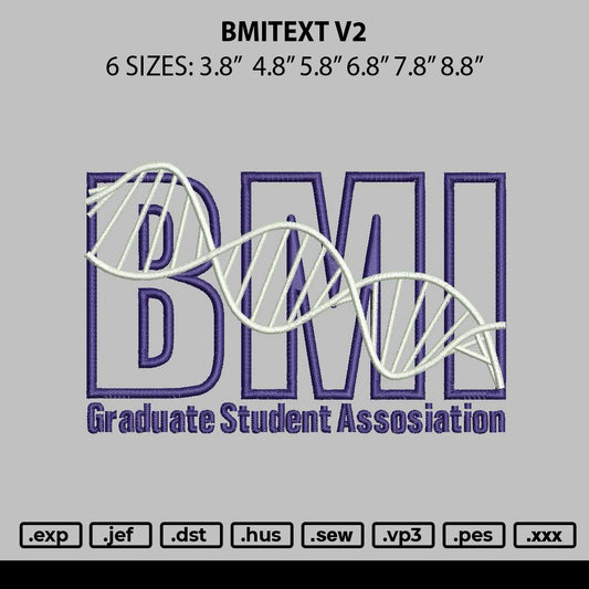 Bmitext Embroidery File 6 sizes