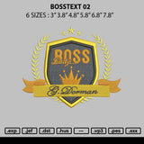 Bosstext 02 Embroidery File 6 sizes