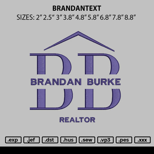 Brandantext Embroidery File 6 sizes