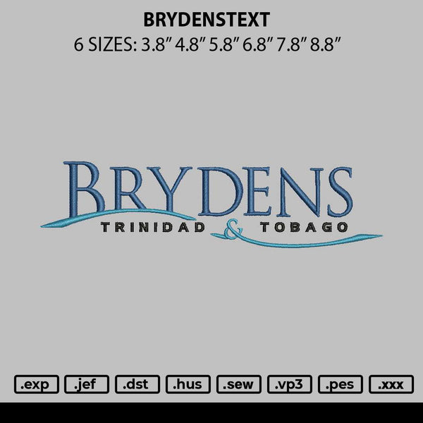 Brydenstext Embroidery File 6 sizes