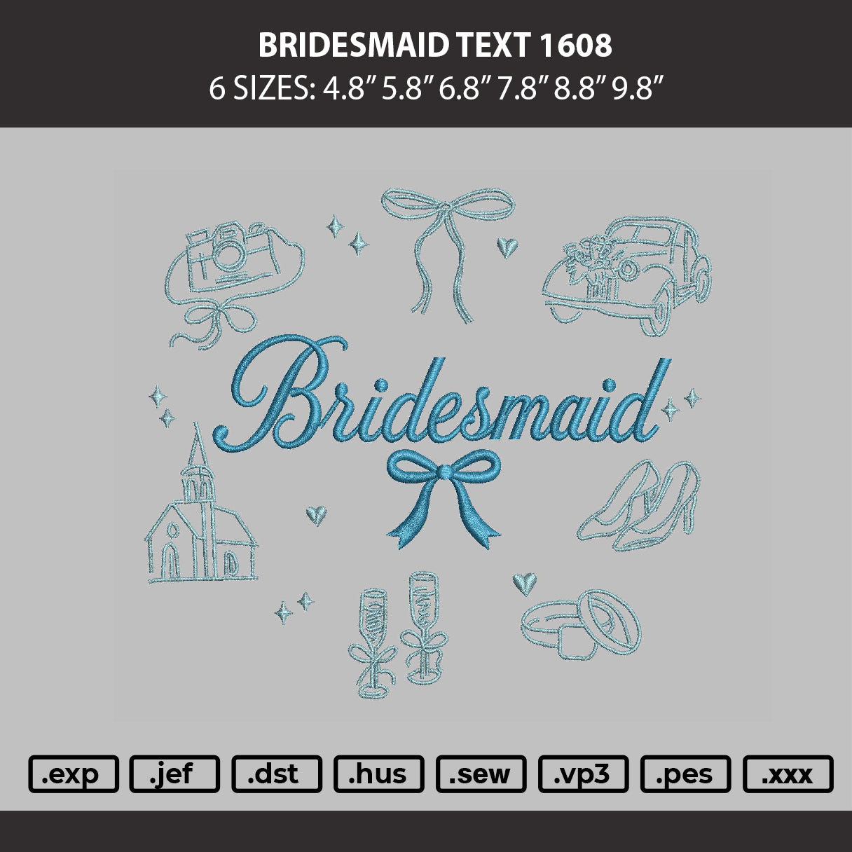 Bridesmaid Text 1608 Embroidery Machine Design File 6 sizes