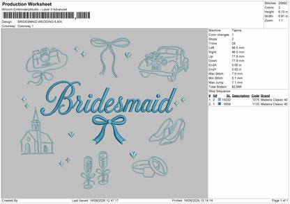 Bridesmaid Text 1608 Embroidery Machine Design File 6 sizes