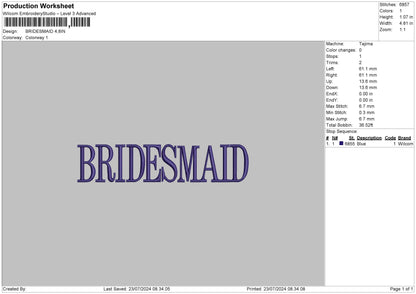 Bridesmaid Text Embroidery File 6 sizes