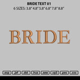 Bride Text Embroidery File 6 sizes