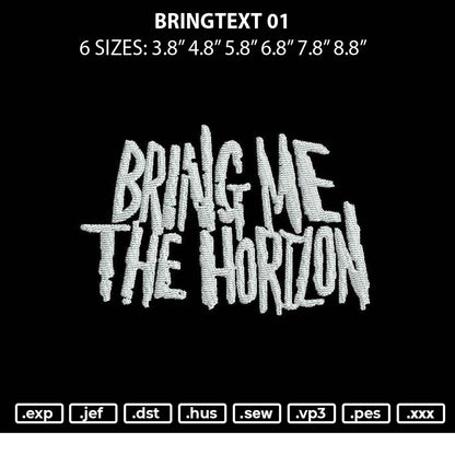 Bringtext 01 Embroidery File 6 sizes