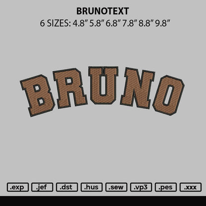 Brunotext Embroidery File 6 sizes