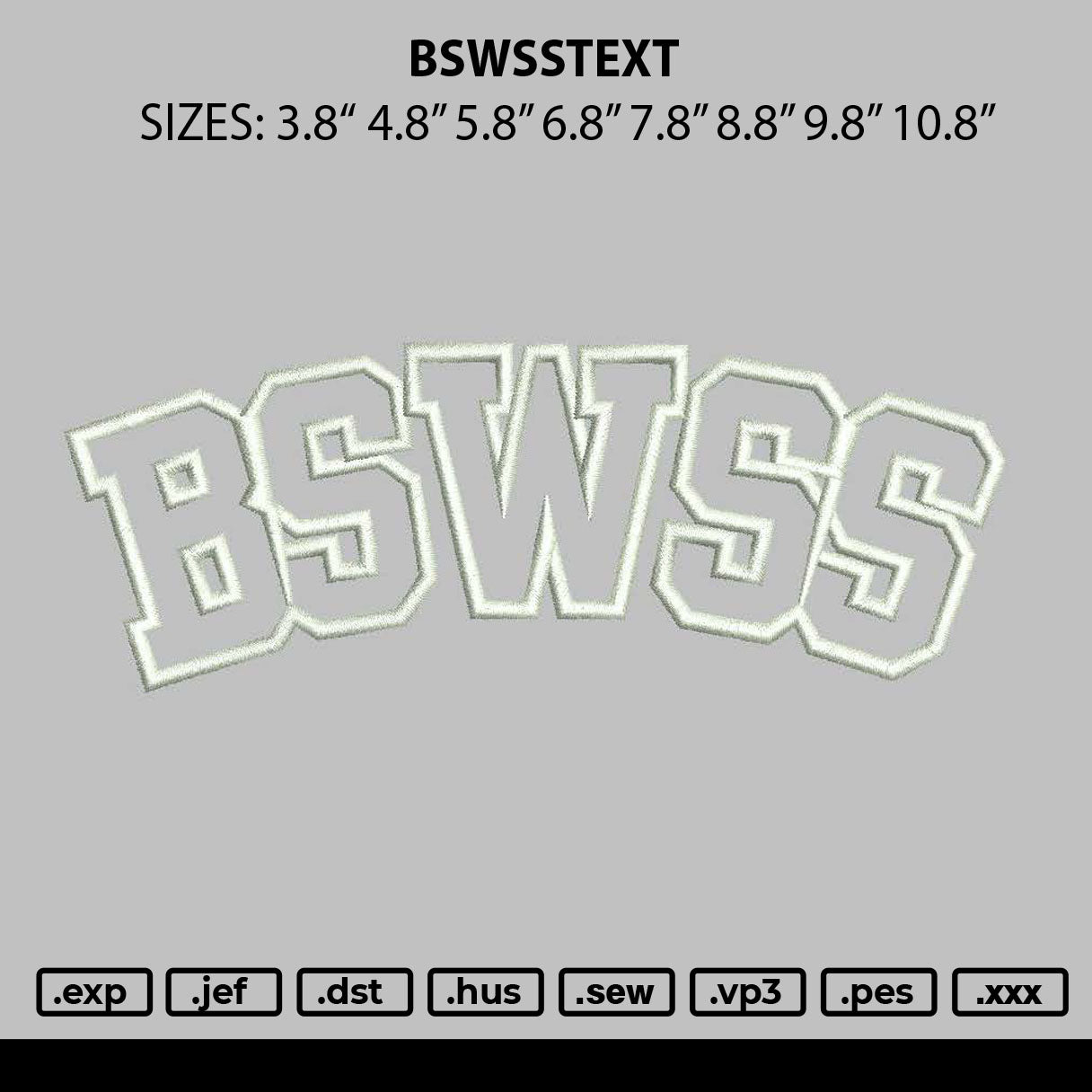 Bswsstext Embroidery File 6 sizes