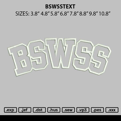 Bswsstext Embroidery File 6 sizes