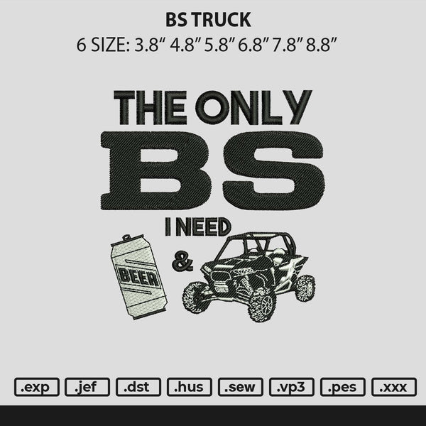 Bs Truck Embroidery File 6 sizes