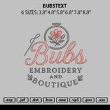 Bubstext Embroidery File 6 sizes