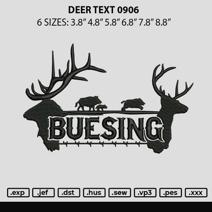 Deer Text 0906 Embroidery File 6 sizes
