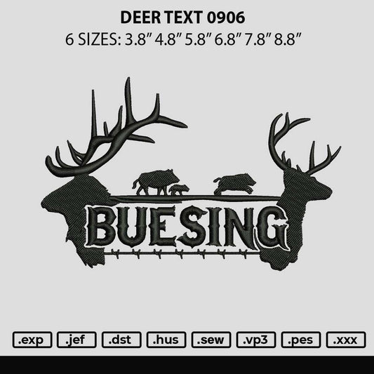 Deer Text 0906 Embroidery File 6 sizes