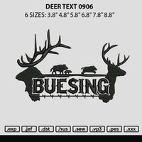 Deer Text 0906 Embroidery File 6 sizes