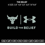 The Belief Embroidery File 6 sizes