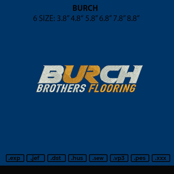 Burch Embroidery File 6 sizes