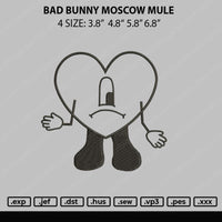 Bad Bunny Moscow Mule Embroidery File 4 size