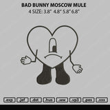 Bad Bunny Moscow Mule Embroidery File 4 size