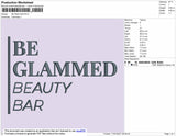 BE GLAMMED