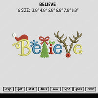 Believe Embroidery File 6 sizes