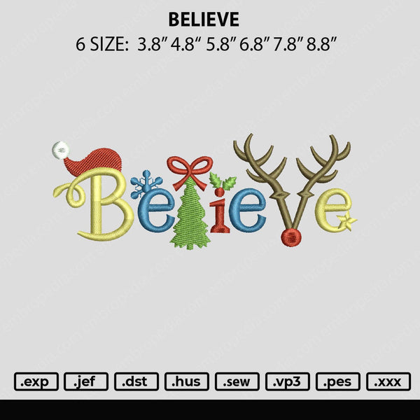 Believe Embroidery File 6 sizes