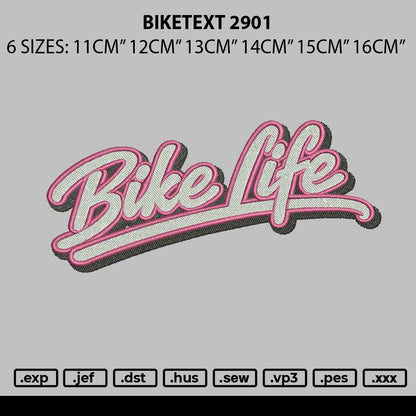 Biketext 2901 Embroidery File 6 sizes