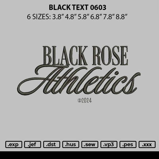 Black Text 0603 Embroidery File 6 sizes