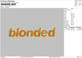 Blonded Text Embroidery File 6 sizes