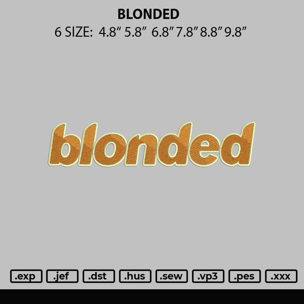 Blonded Text Embroidery File 6 sizes