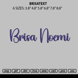 Brisatext Embroidery File 6 sizes