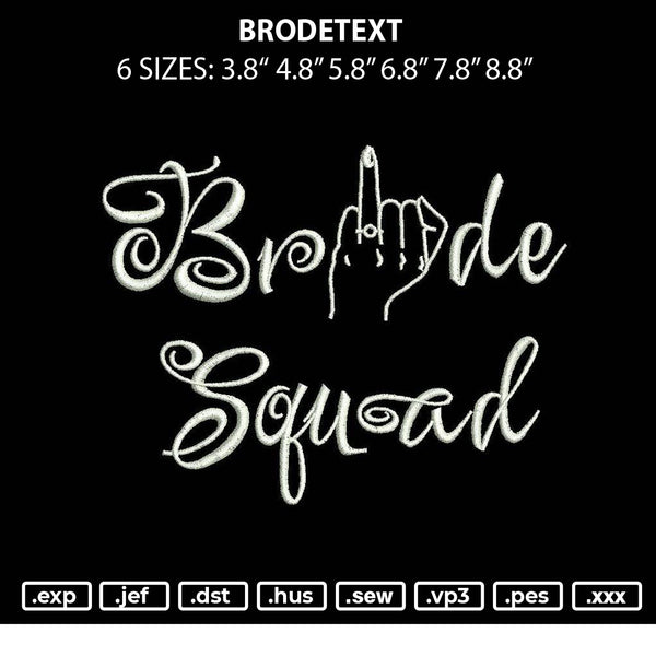Brodetext Embroidery File 6 sizes