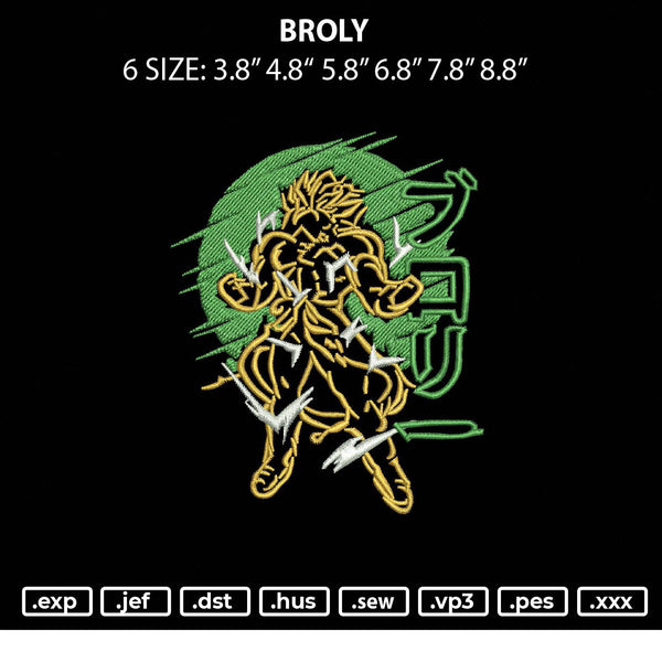 Broly Embroidery File 6 sizes