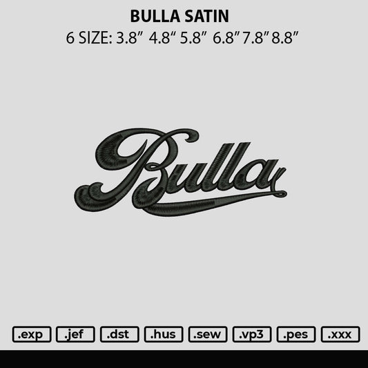 Bulla Satin Embroidery Machine Design File 6 sizes