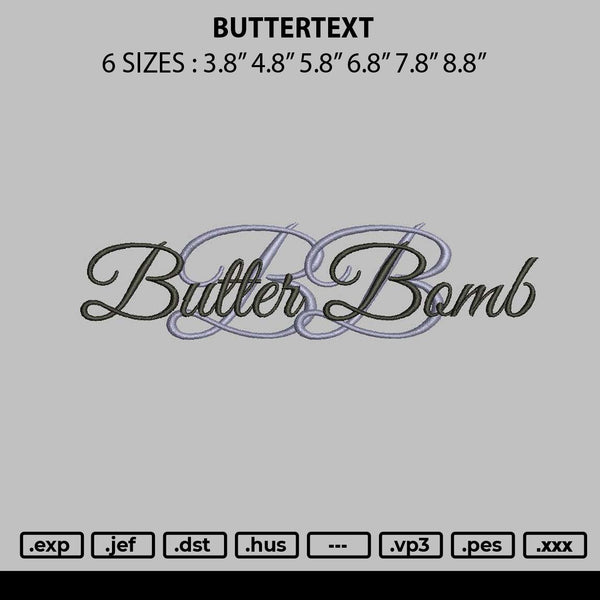 Buttertext Embroidery File 6 sizes