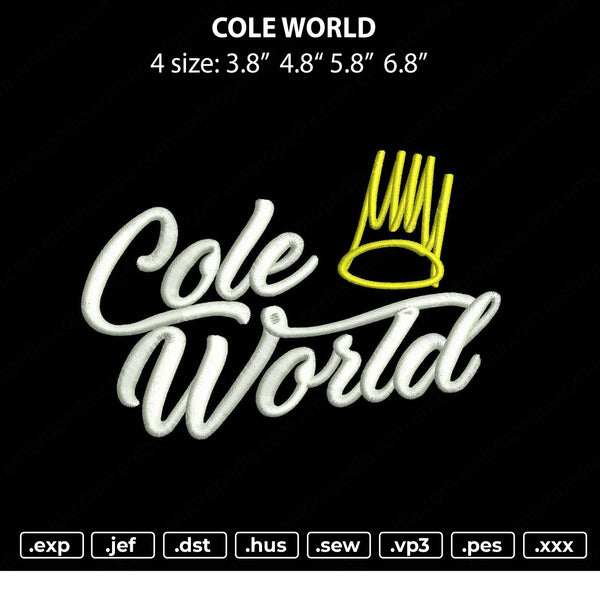 Cole World Embroidery File 4 size