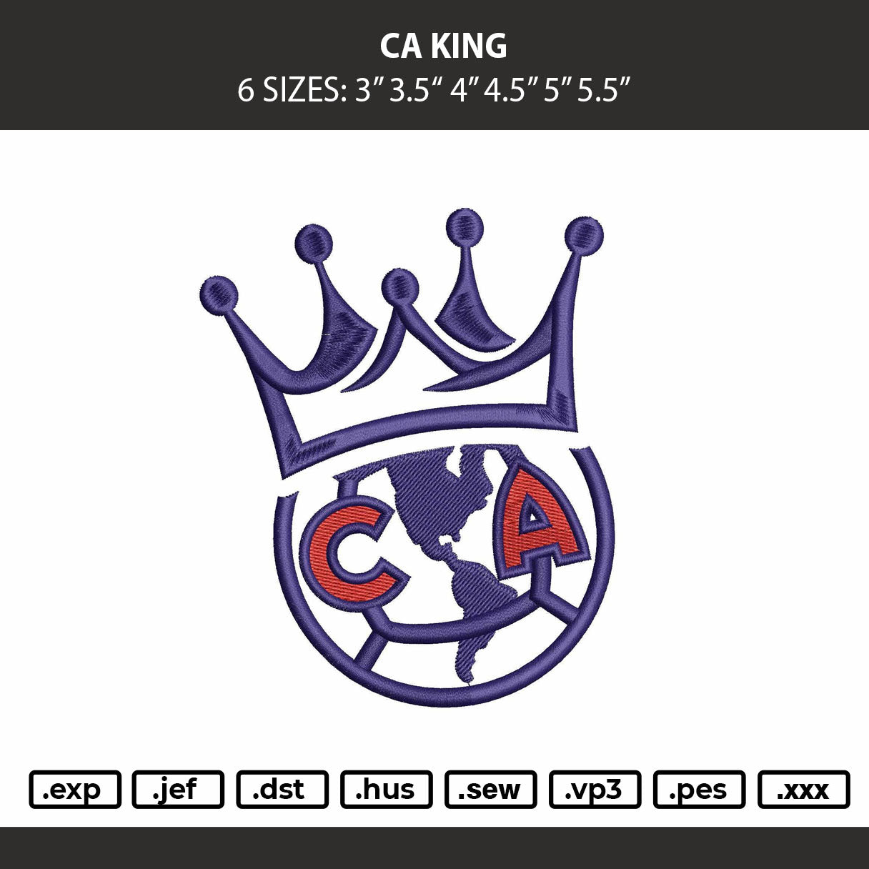 Ca King Embroidery Machine Design File 6 sizes