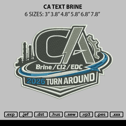 Ca Text Brine Embroidery File 6 sizes