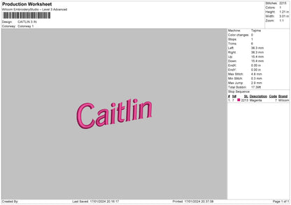 Caitlin Text Embroidery Machine Design File 6 sizes