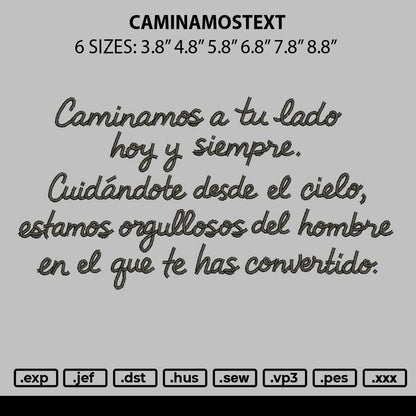 Caminamostext Embroidery File 6 sizes