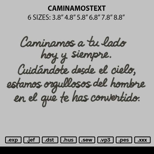 Caminamostext Embroidery File 6 sizes
