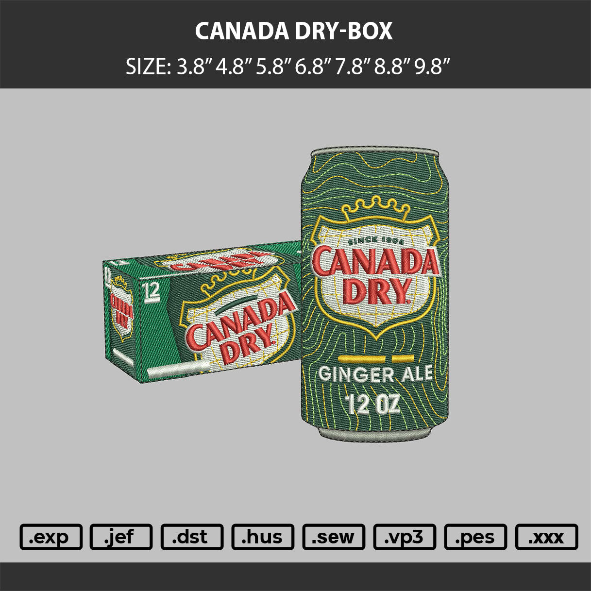 CANADA DRY - BOX Embroidery Machine Design File 6 sizes