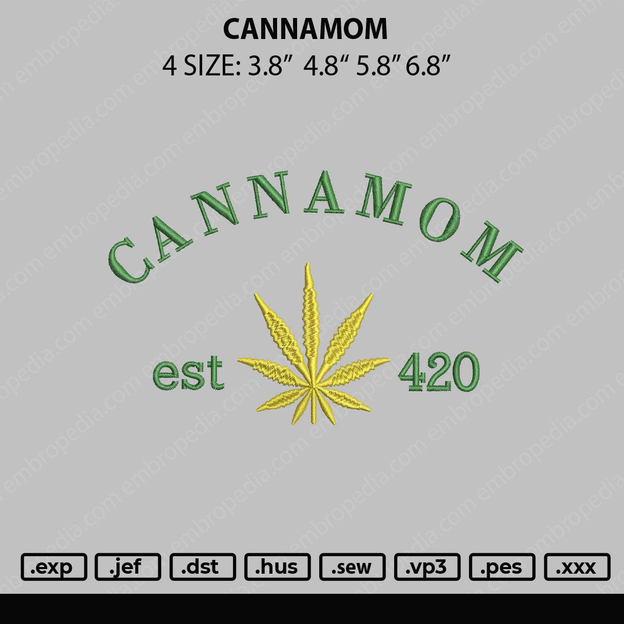Cannamom Embroidery Design File 4 Sizes