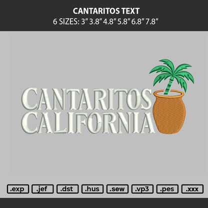 Cantaritos Text Embroidery Machine Design File 6 sizes