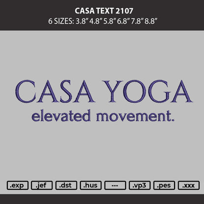 Casa text 2107 Embroidery Machine Design File 6 sizes