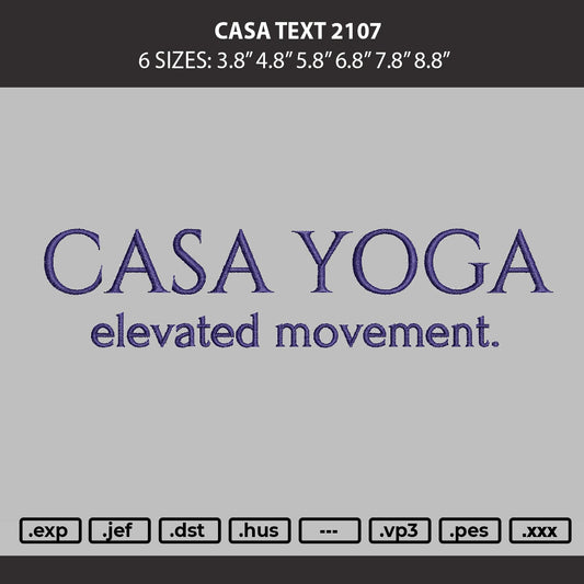 Casa text 2107 Embroidery Machine Design File 6 sizes