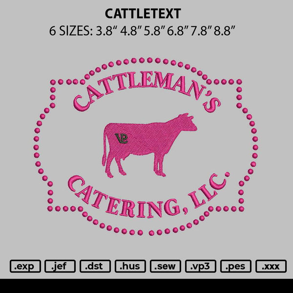 Cattletext Embroidery File 6 sizes