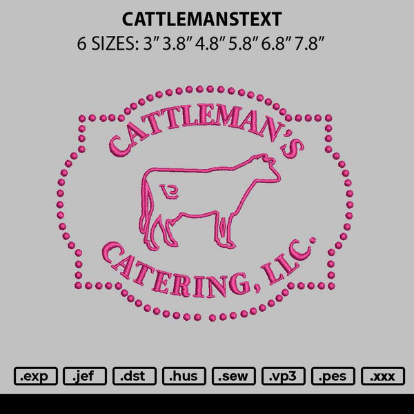 Cattlemanstext Embroidery File 6 sizes