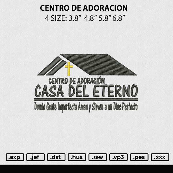 Centro De Adoracion Embroidery File 4 sizes