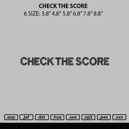 Check The Score Embroidery File 6 sizes
