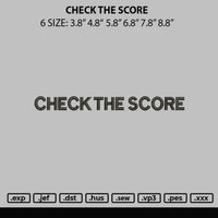 Check The Score Embroidery File 6 sizes